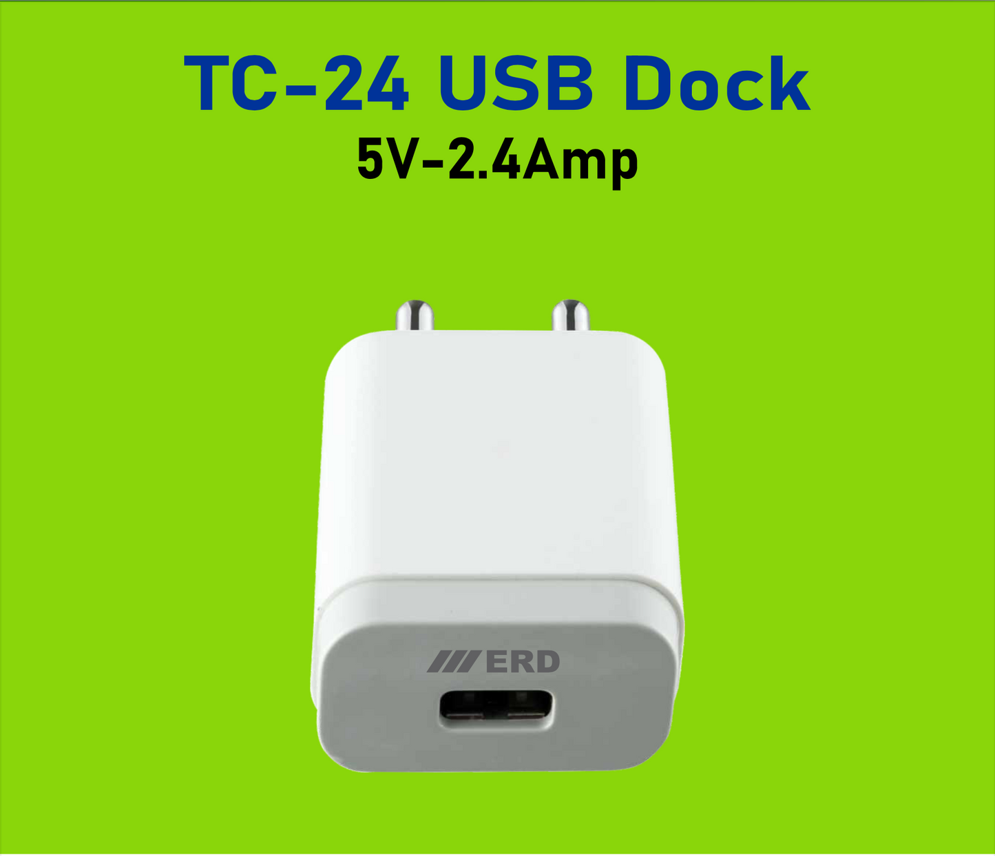 ERD TC-24/TC-203 2.4A Dock only
